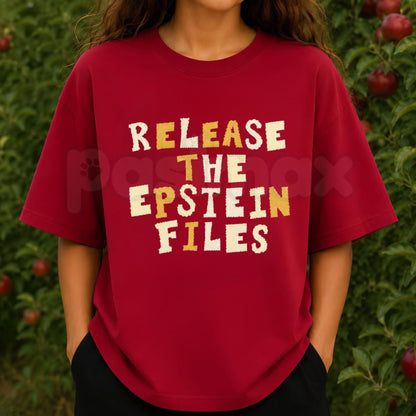 Release The Epstein Files T-Shirt – Trump Rally Protest Political Satire Tee