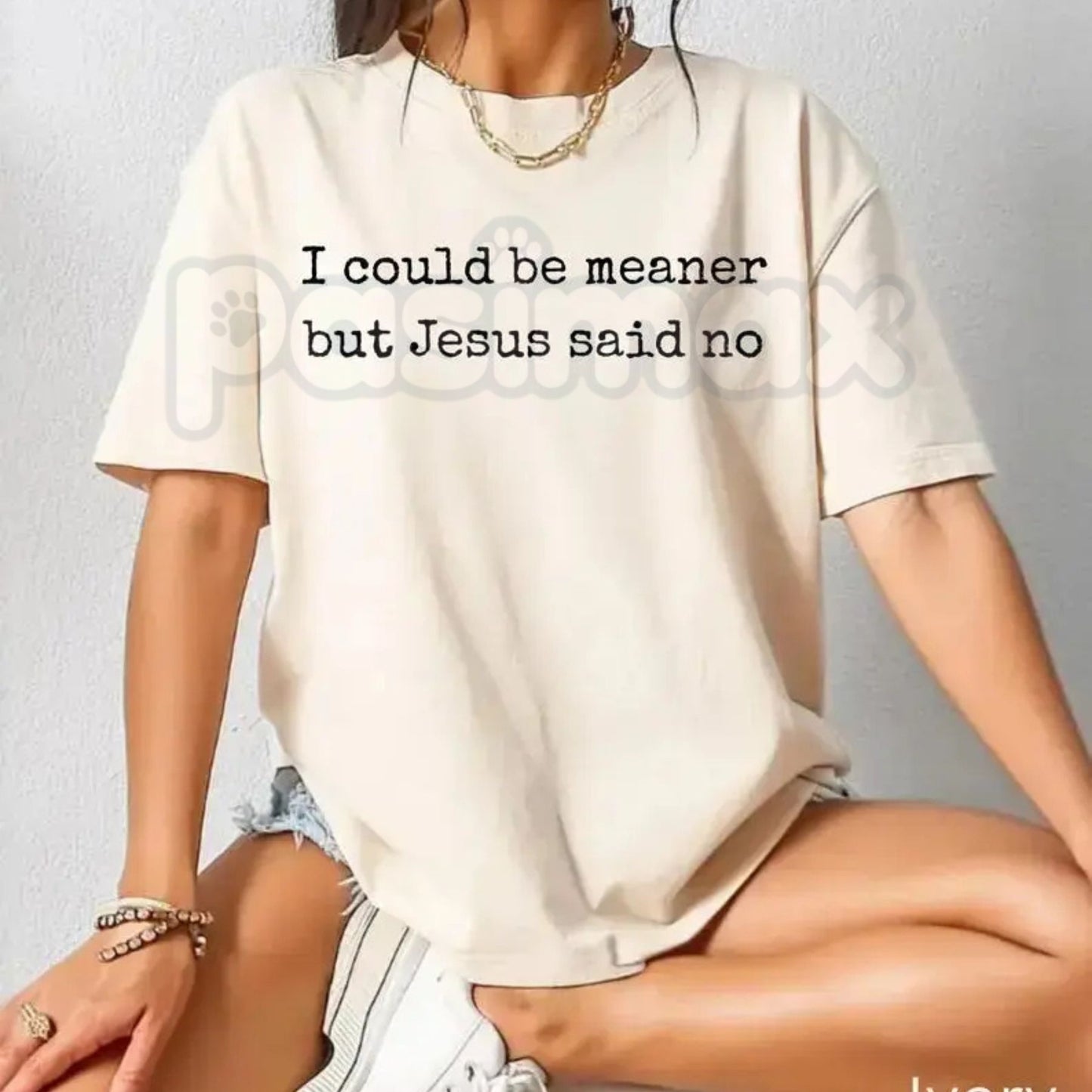 Comfort Colors® "I Could Be Meaner But Jesus Said No" T-Shirt – Funny Sarcastic Christian Graphic Tee, Western Aesthetic Faith Top, Witty Southern Gift