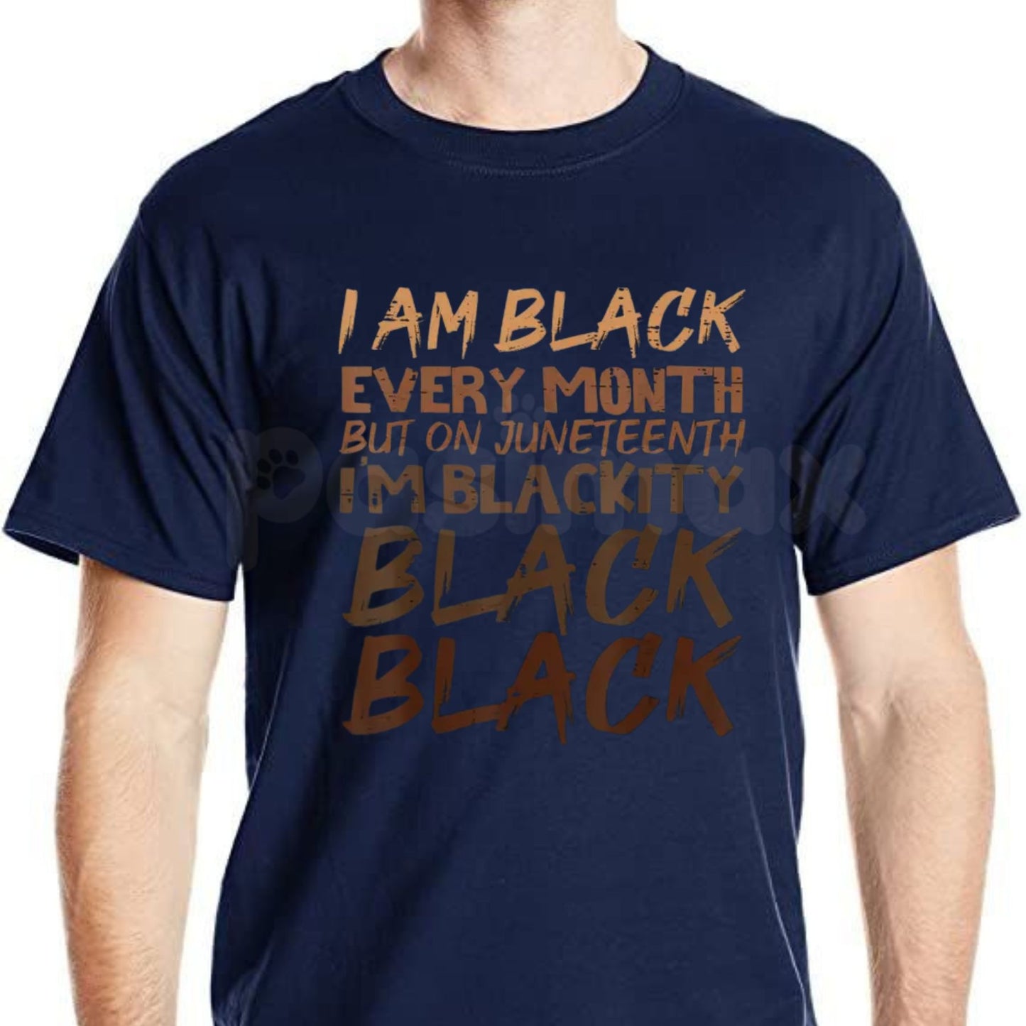 "I Am Black Every Month" Juneteenth T-Shirt – Unapologetic Blackity Pride Graphic Tee