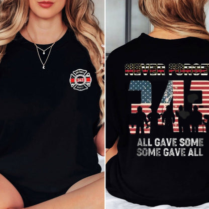 "Never Forget 343" Firefighter T-Shirt - 9/11 Memorial American Flag Tribute Tee, Honoring Heroes Apparel