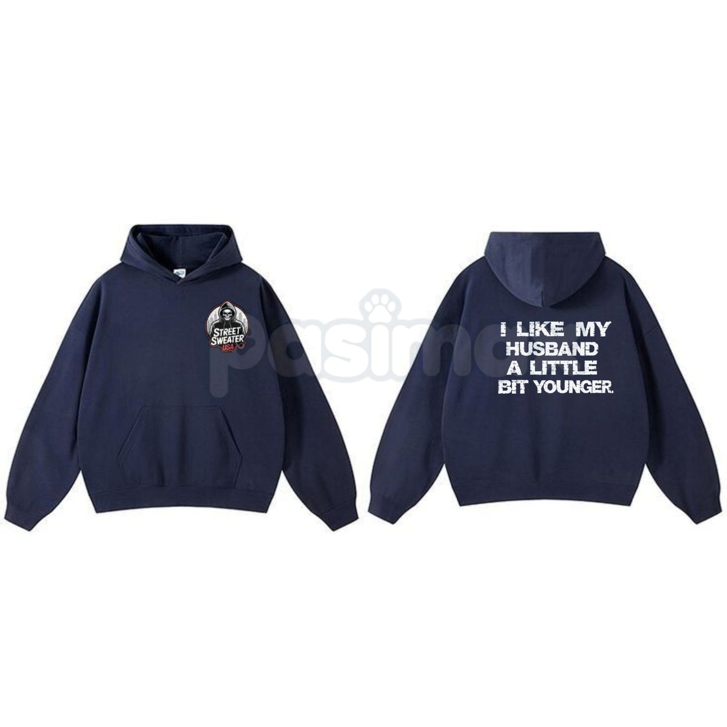 "I Like My Husband A Little Bit Younger" Hoodie – Funny Slogan Pullover, Humorous Age Gap Marriage Apparel, Unisex