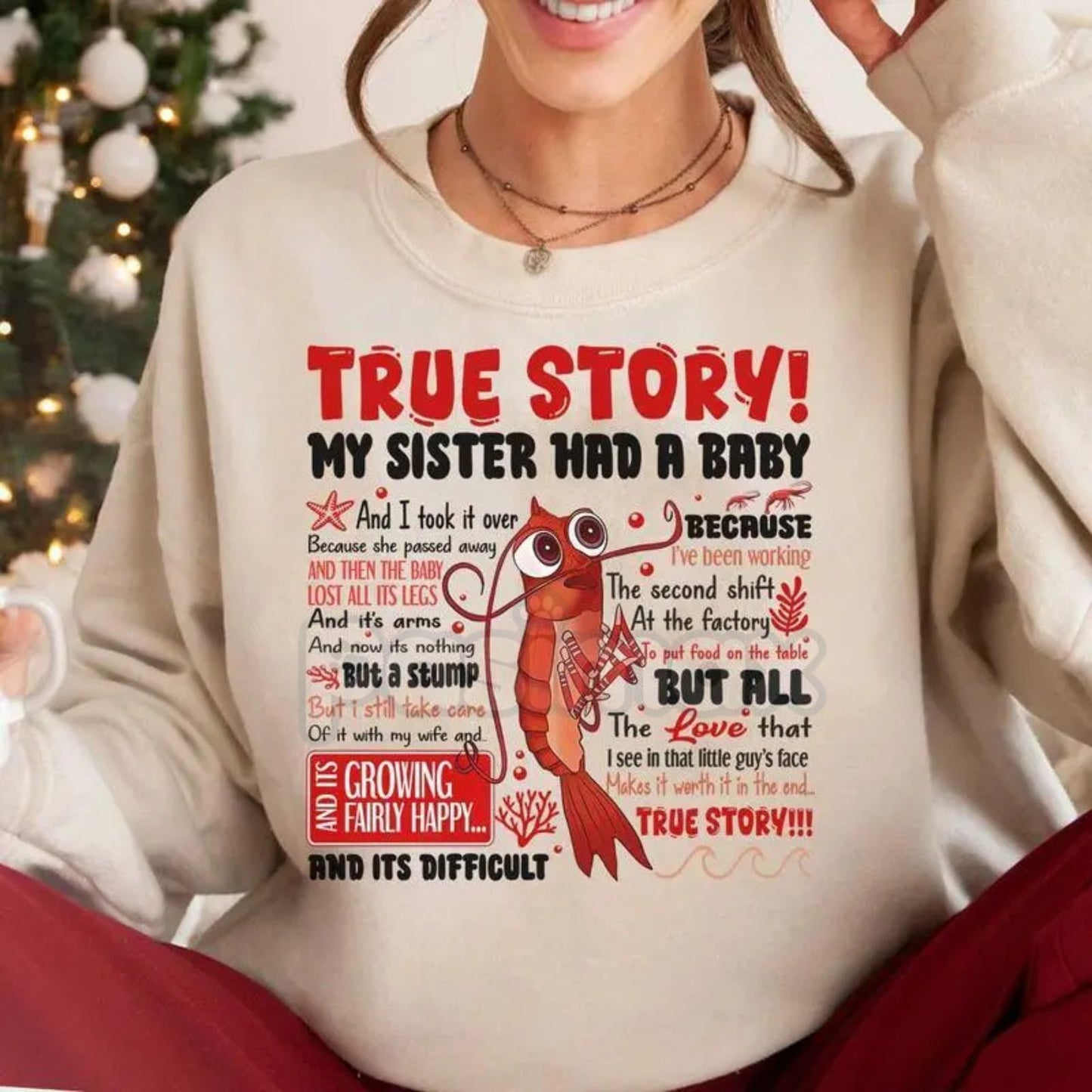 Shark Tale Quote Sweatshirt: "True Story" Shrimp Shirt – Film Quote Fan Crewneck