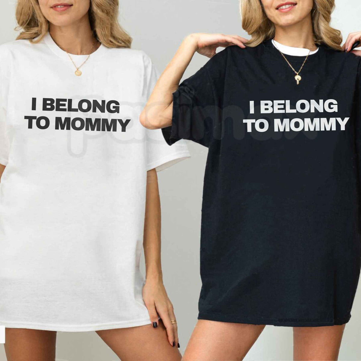 I Belong To Mommy T-Shirt – Funny Sarcastic Adult Humor Unisex Tee