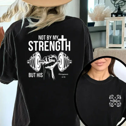 "Not by My Strength" Vintage T-Shirt - Faith & Fitness Graphic Tee, Double-Sided Cross & Dumbbell Top