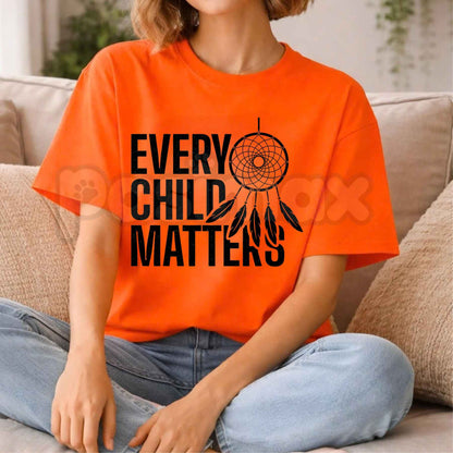 Every Child Matters Orange Shirt Day T-Shirt – Indigenous Awareness Unisex Tee