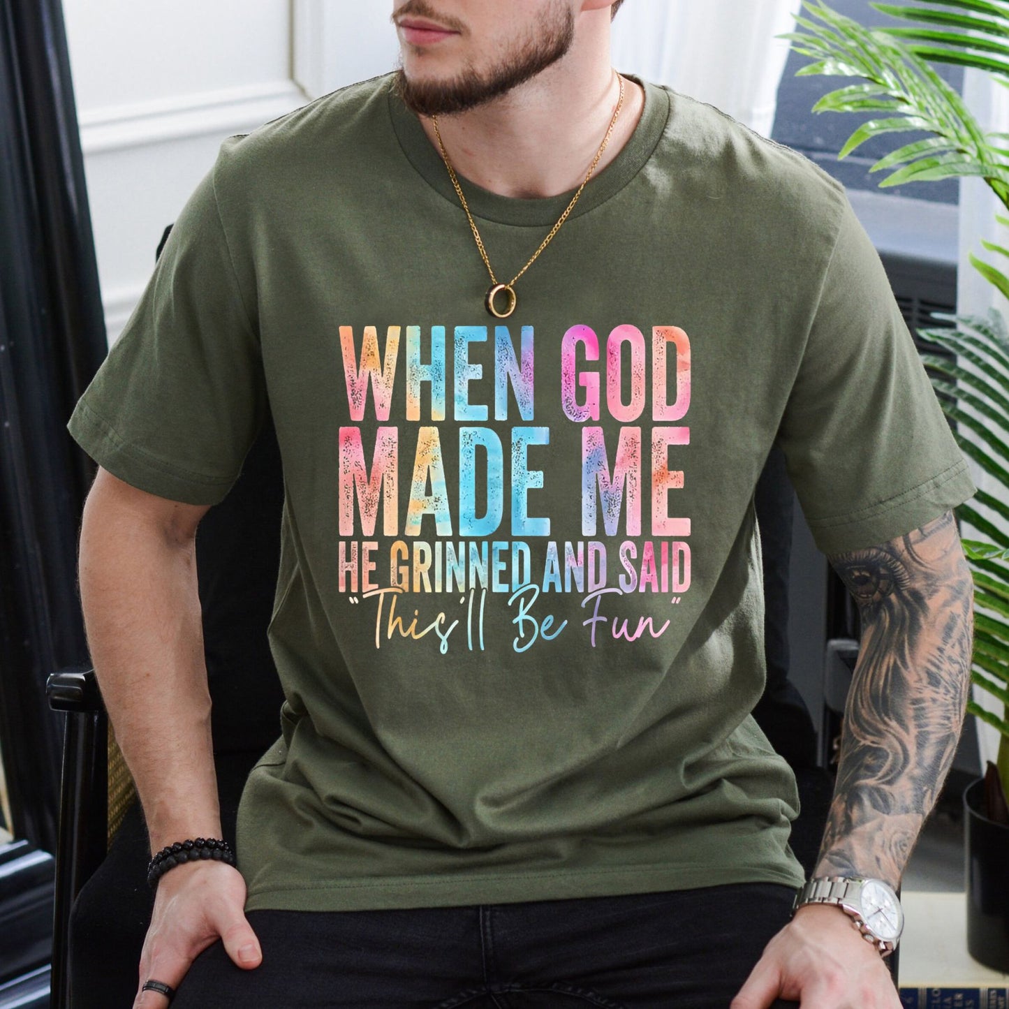 "When God Made Me He Grinned" T-Shirt - Funny Sarcastic Quote Tee, Witty Sarcasm Apparel