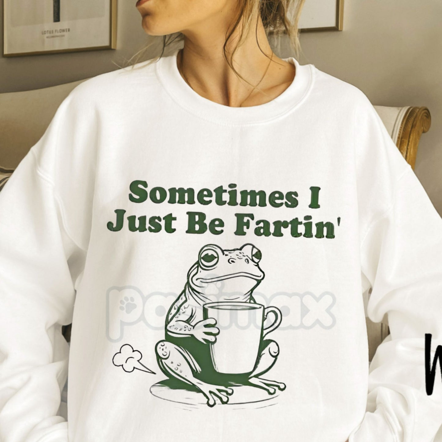 "Sometimes I Just Be Fartin'" Frog Sweatshirt | Funny Relatable Humor Crewneck | Absurdist Meme Shirt