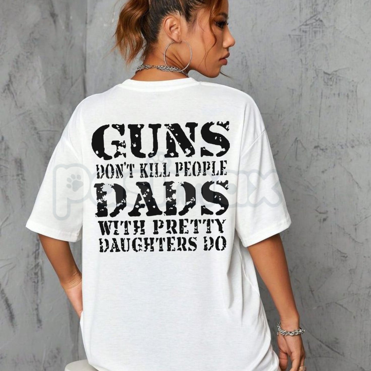"Guns Don't Kill People, Dads With Pretty Daughters Do" T-Shirt – Funny Protective Dad Graphic Tee, Premium 100% Cotton Father's Day Gift, Sarcastic Men's Slogan Top, Made in USA
