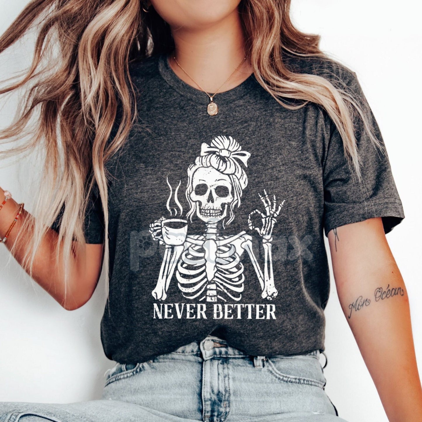 Comfort Colors® 'Never Better' Skeleton Shirt – Halloween Humor Coffee Lover T-shirt, Spooky Fall Essential, Goth Aesthetic Tee