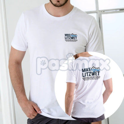 Mike Litzwet Roofing and Gutter Co. T-Shirt - Funny Pun Name Graphic Tee, Blue Collar Humor Apparel, Ironic Business Logo Shirt