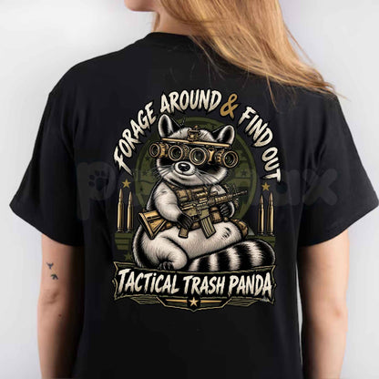 Forage Around & Find Out Tactical Trash Panda T-Shirt – Funny Raccoon Back Print Unisex Tee