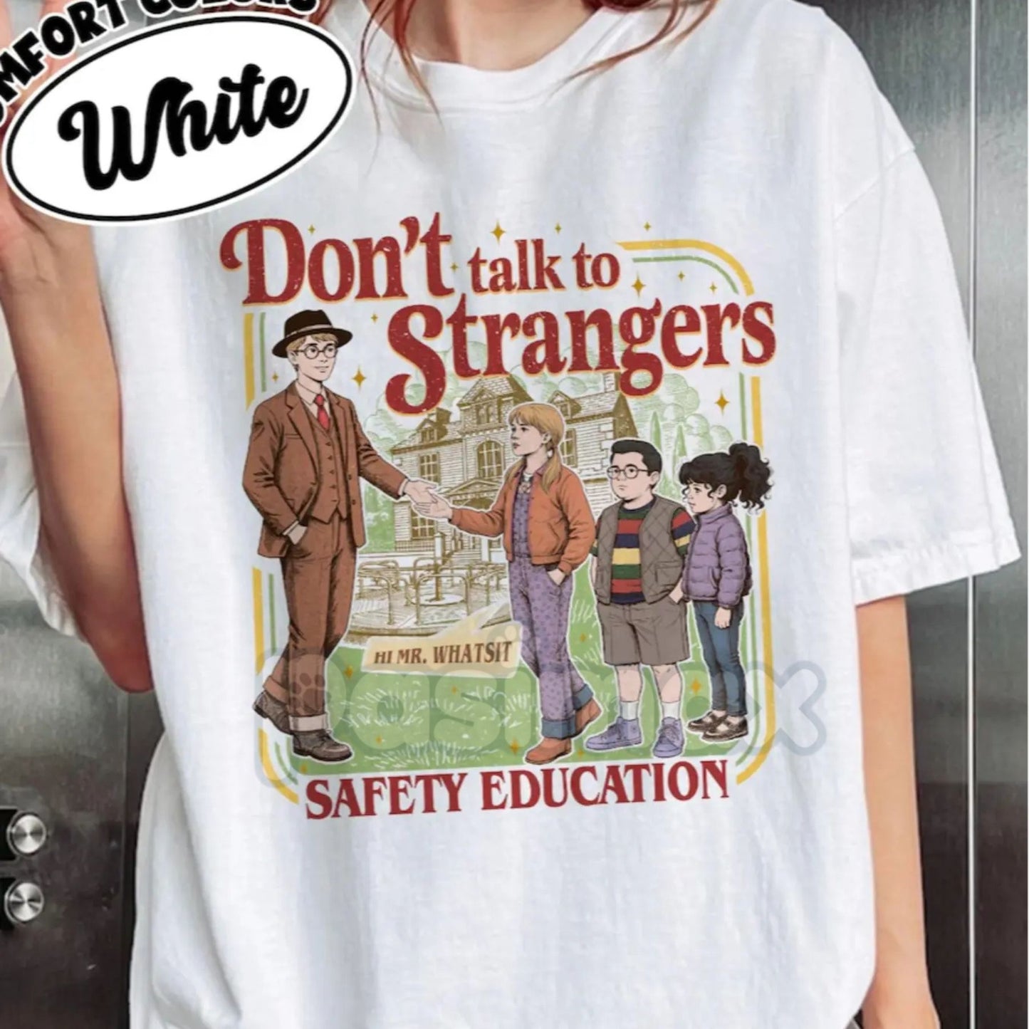 Comfort Colors® 'Don't Talk To Strangers' T-Shirt – Funny Retro Sarcastic Tee, Vintage True Crime Aesthetic Shirt, Humorous Introvert Gift