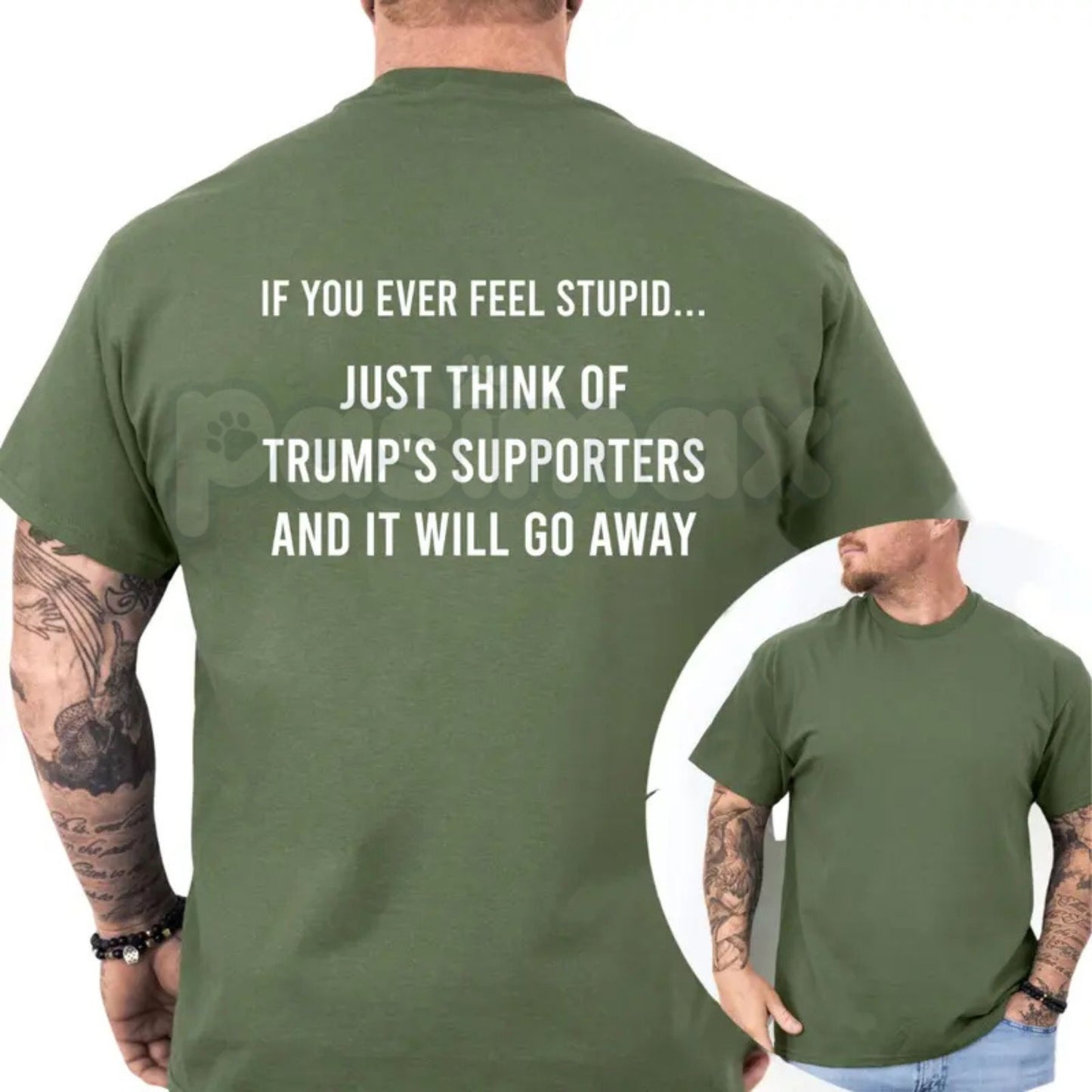 "If You Ever Feel Stupid" Funny Liberal T-Shirt – Witty Anti-Trump Supporters Graphic Tee, Remastered Heavy Cotton Political Satire Top, Soft Lived-In Heavyweight Sarcastic Shirt, Made in USA