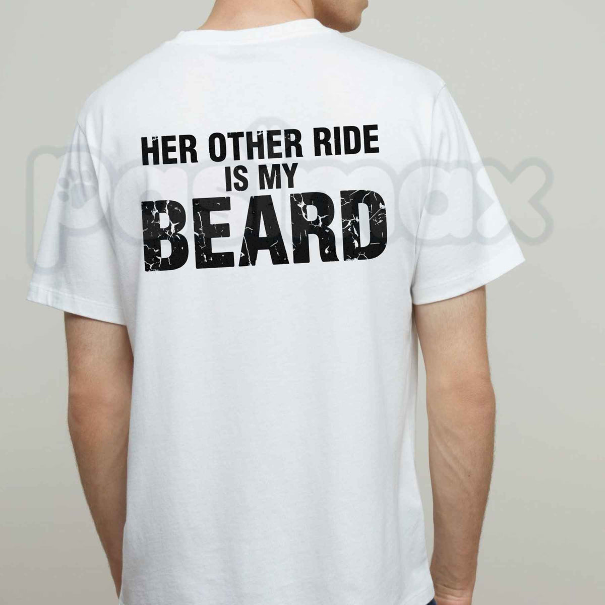 Her Other Ride Is My Beard T-Shirt – Funny Biker Back Print Unisex Tee