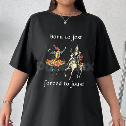 "Born to Jest Forced to Joust" Shirt - Funny Medieval Meme Tee, Middle Ages Humor Apparel, Unisex History Buff Gift
