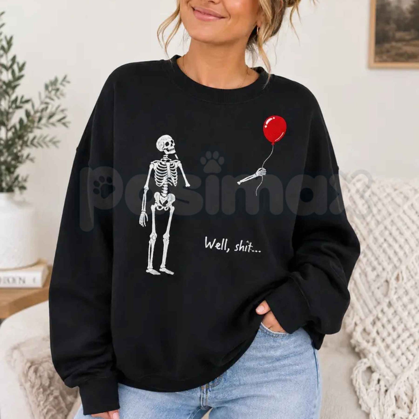 "Well Shit" Skeleton Balloon Embroidered Sweatshirt – Funny Sarcastic Crewneck