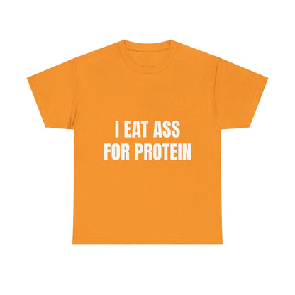 "I EAT THIS FOR PROTEIN" Funny T-Shirt - Viral Gym Shirt, Humorous Workout Tee