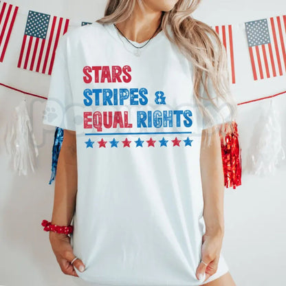 "Stars Stripes & Equal Rights" T-Shirt – Patriotic 4th of July Feminist Tee