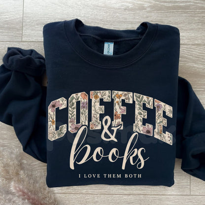 Coffee and Books Sweatshirt | Bookish Romance Reader Crewneck | Librarian Aesthetic Jumper | Dark Academia Coffee Lover Pullover | Literary Gift for Her | Cozy Reading Graphic Shirt