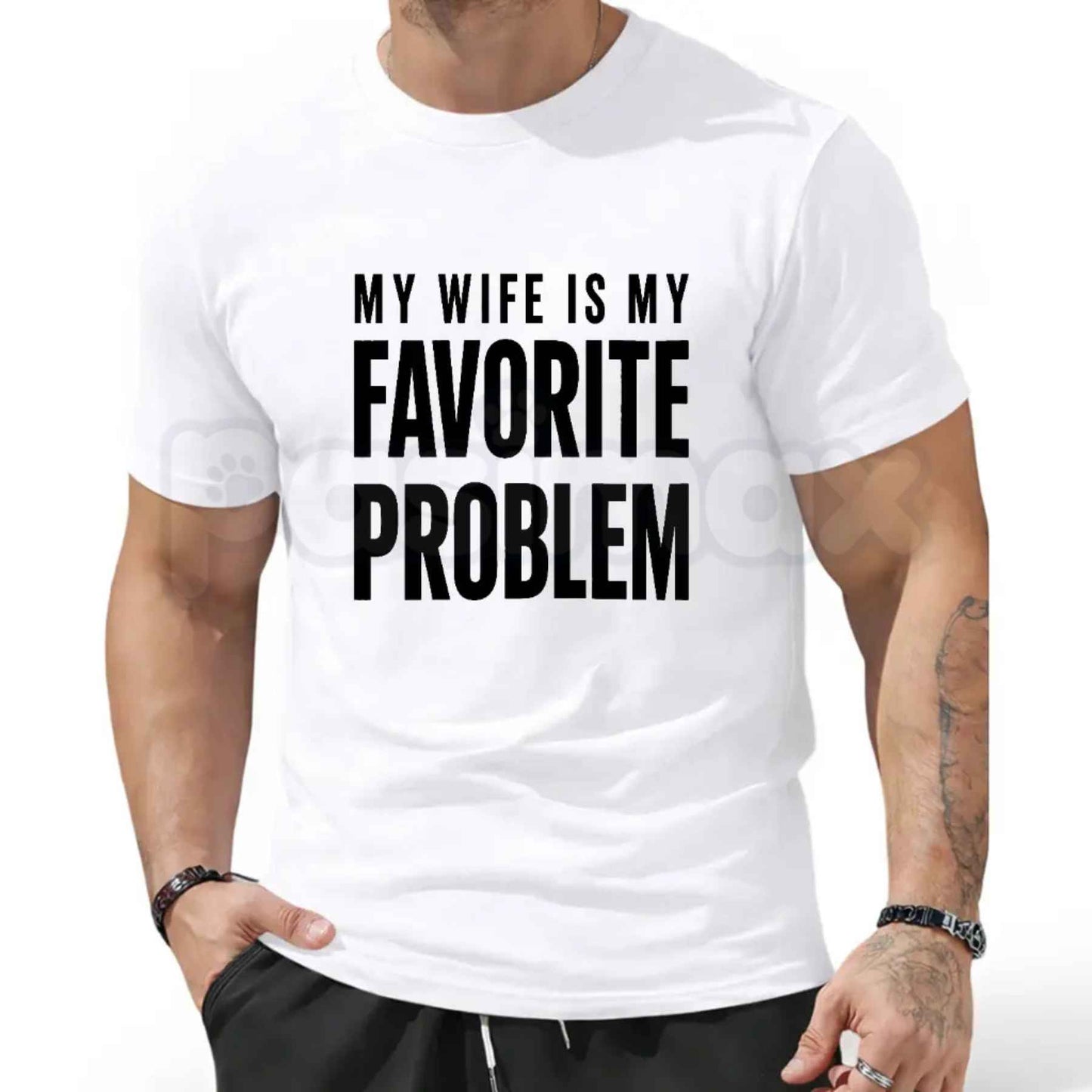 My Wife Is My Favorite Problem T-Shirt – Funny Husband Unisex Cotton Graphic Tee