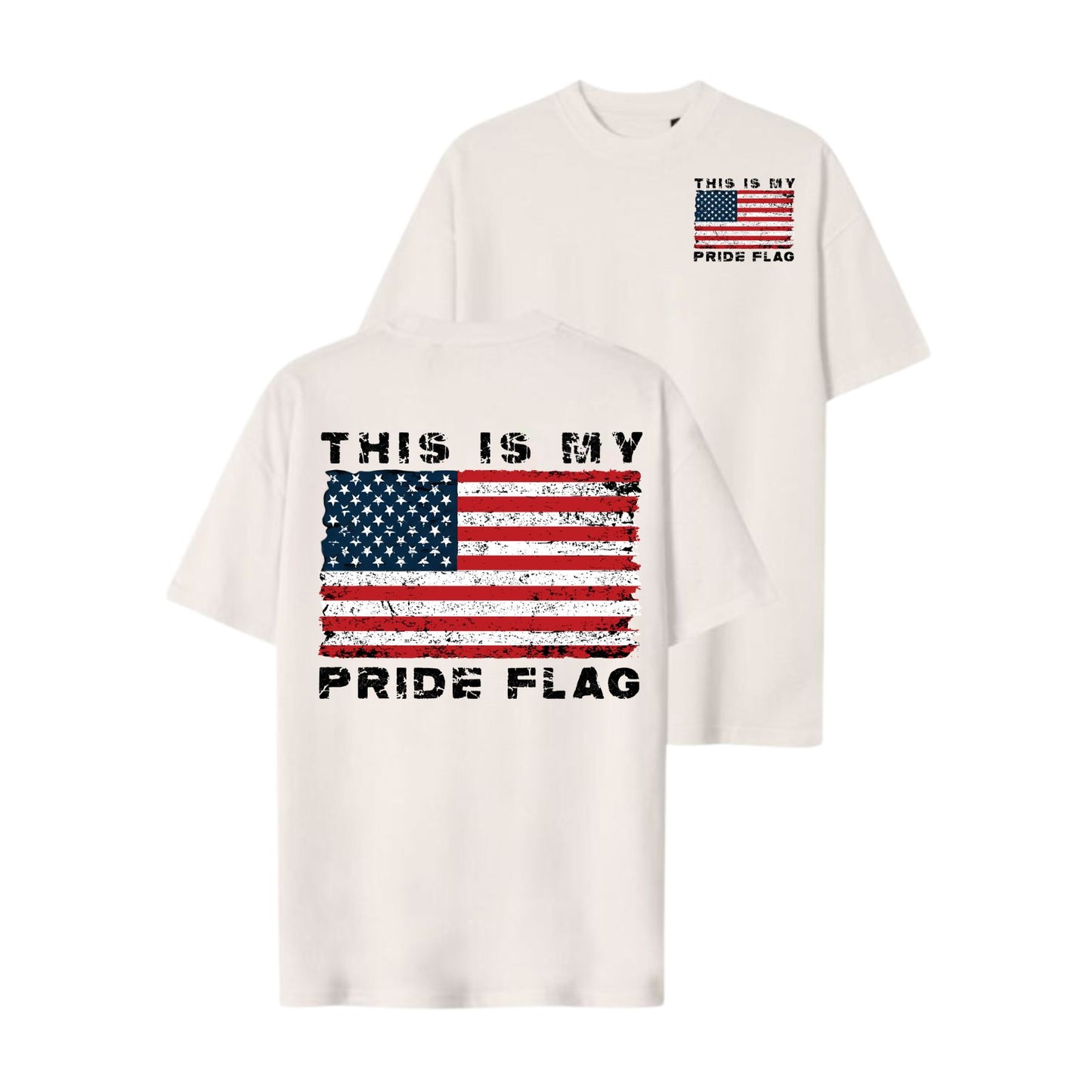"This is My Pride Flag" T-Shirt - Distressed American Flag Tee for the 4th of July