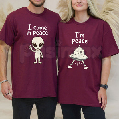 Funny "I Come In Peace / I'm Peace" Couple T-Shirt – Matching Romantic Partner Sarcastic Novelty Quote Graphic Tee