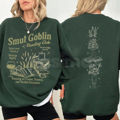 Smut Goblin Dark Romance Shirt Sweatshirt | Spicy Romantasy Bookish Crewneck | Funny Reader Gift | Fantasy Bookworm Apparel