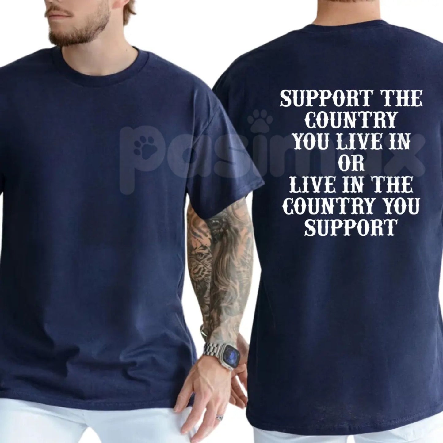 "Support The Country You Live In" Patriotic T-Shirt – Bold National Loyalty Graphic Tee, Premium 100% Cotton Pro-Country Top, Soft Lived-In Heavyweight Constitutional Style Shirt, Made in USA
