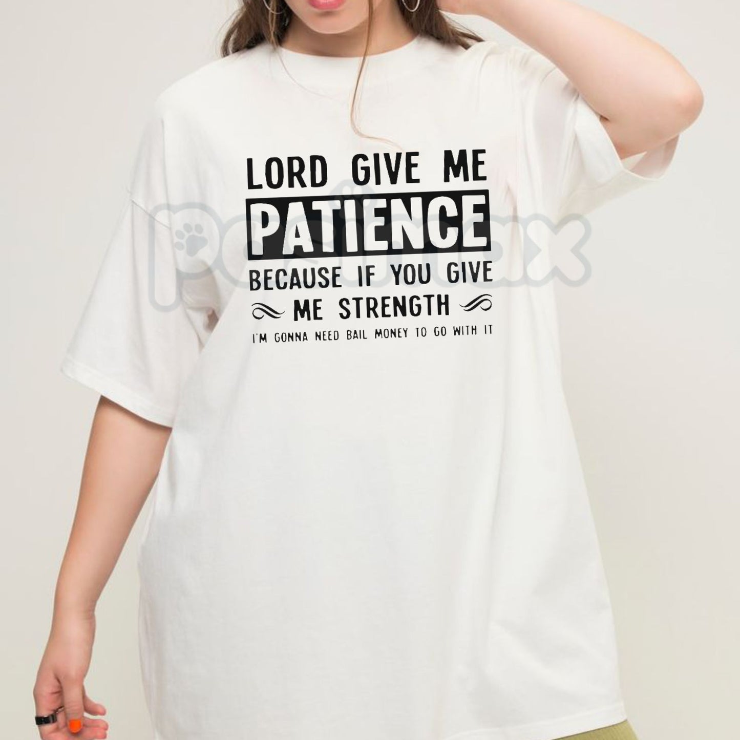 "Lord Give Me Patience" Casual T-Shirt – Funny Crew Neck Graphic Tee, Premium 100% Cotton Sarcastic Religious Humor Top, Soft Lived-In Heavyweight Relatable Statement Shirt, Made in USA