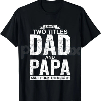 Cool Dad and Papa Double Title Rocking T-Shirt - Funny Father's Day Grandpa Tee, Vintage Style Papa Gift, New Grandparent Celebration Shirt