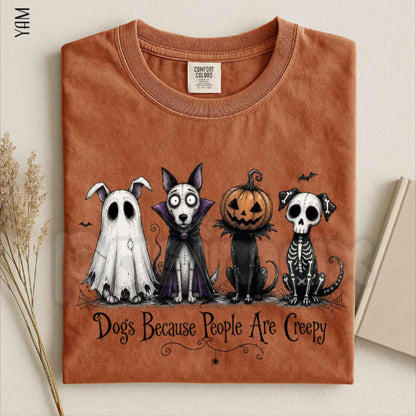 Comfort Colors® Dogs Because People Are Creepy T-Shirt – Funny Halloween Dog Graphic Tee, Retro Spooky Pet Unisex Top & Gift
