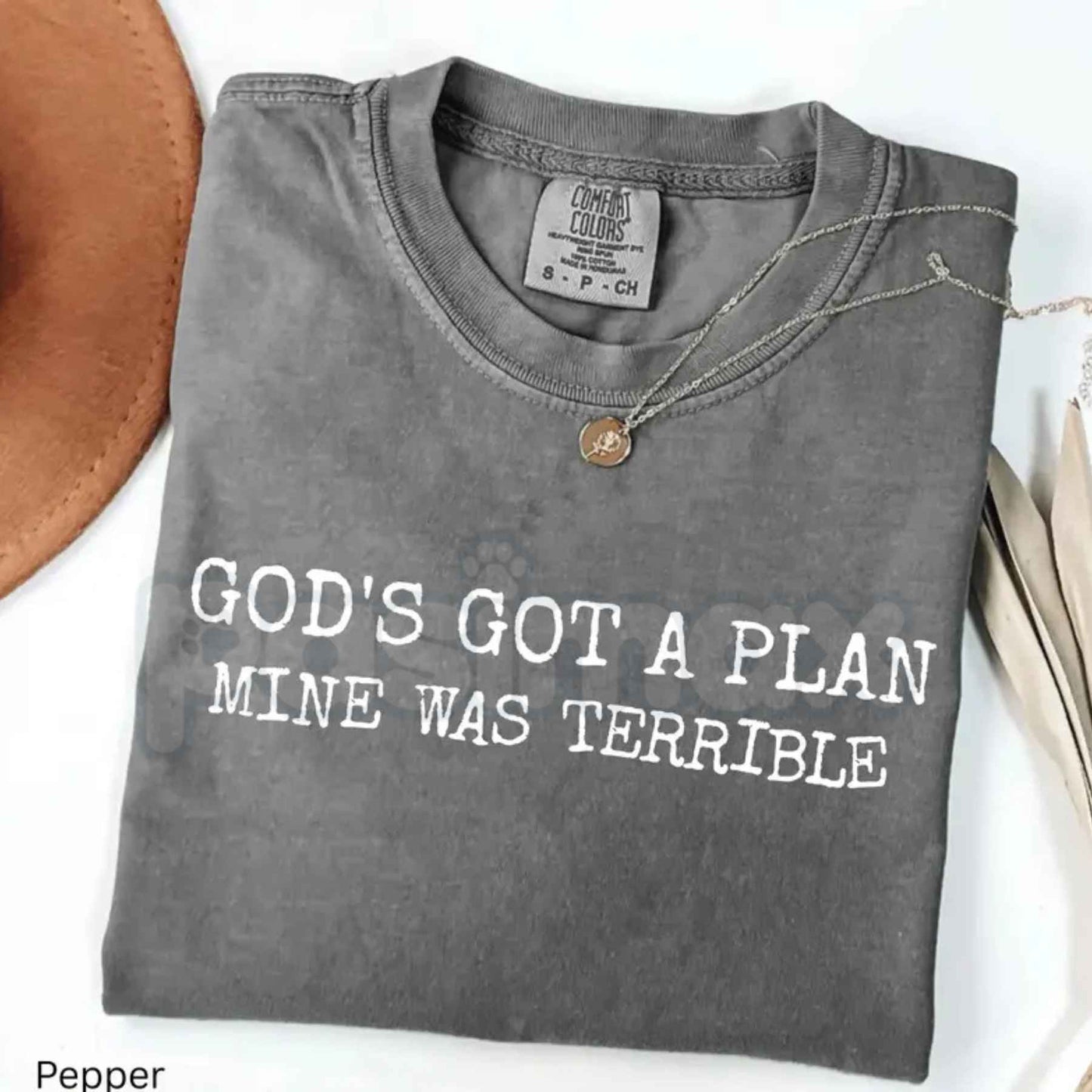 Comfort Colors® "God's Got A Plan, Mine Was Terrible" T-Shirt – Funny Christian Humor Graphic Tee, Retro Faith Unisex Top