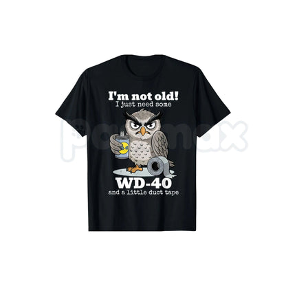 "I'm Not Old I Just Need Some Owl" T-Shirt – Funny Sarcastic Animal Tee, Premium 100% Cotton Wise Bird Top, Soft Lived-In Heavyweight Punny Humor Shirt, Made in USA