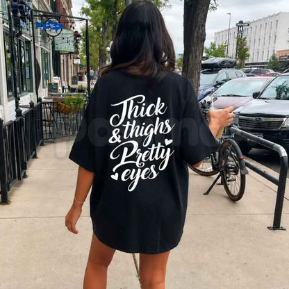Thick Thighs Pretty Eyes Gym T-Shirt – Funny Fitness Workout Unisex Graphic Tee