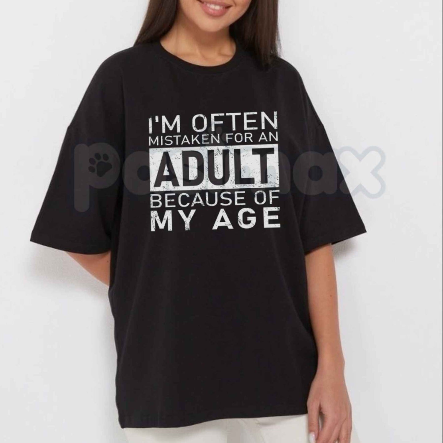 I'm Often Mistaken For An Adult Because Of My Age T Shirt – Funny Adulting Meme Tee, Sarcastic Silly Quote Unisex Classic Vintage Cotton Shirt