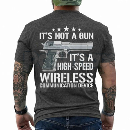 High Speed Wireless Communication T-Shirt – Funny Tactical Operator Graphic Unisex Tee
