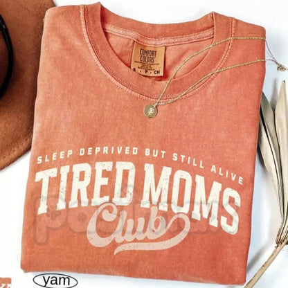 Comfort Colors® Tired Moms Club T-Shirt – Funny Mom Life Graphic Tee, Aesthetic Mother’s Day Gift, Trendy First Time Mom Appreciation Shirt