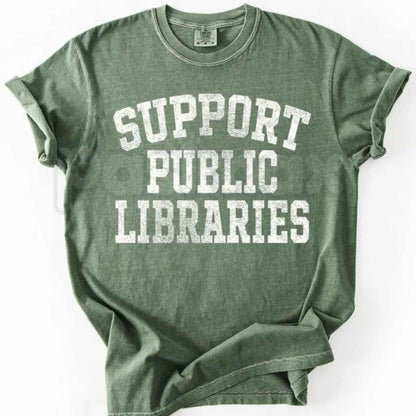 Comfort Colors® Support Public Libraries T-Shirt – Vintage Librarian Graphic Tee, Book Lover & Bibliophile Unisex Top & Gift