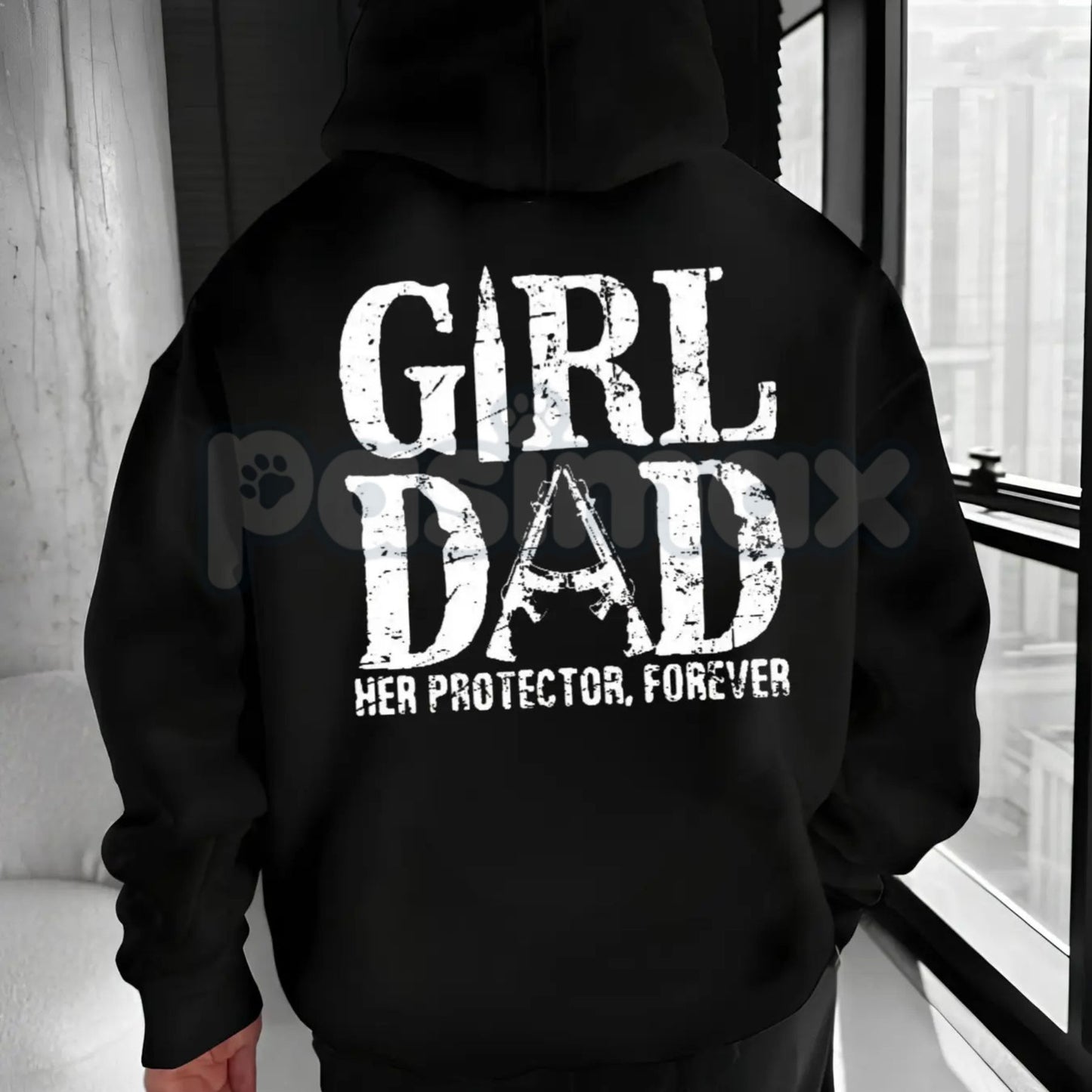 Girl Dad - Her Protector, Forever Hoodie – Fatherhood Statement Pullover, Unique Dad Gift & Family Apparel, Unisex