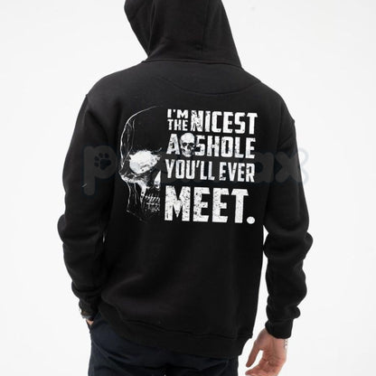 "I'M THE NICEST AS*HOLE YOU'LL EVER MEET" Funny Hoodie – Sarcastic Slogan Pullover, Blunt Humour Streetwear Sweatshirt, Unisex