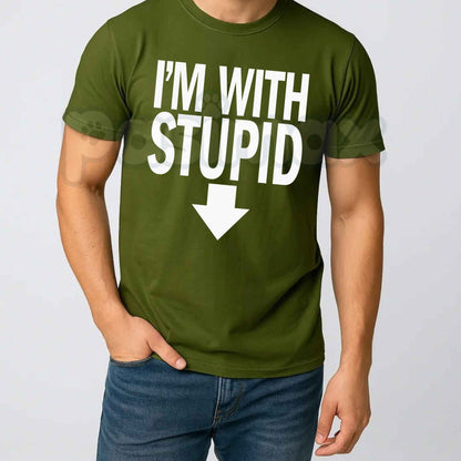 I'm With Stupid T-Shirt – Classic Funny Novelty Arrow Graphic Unisex Tee