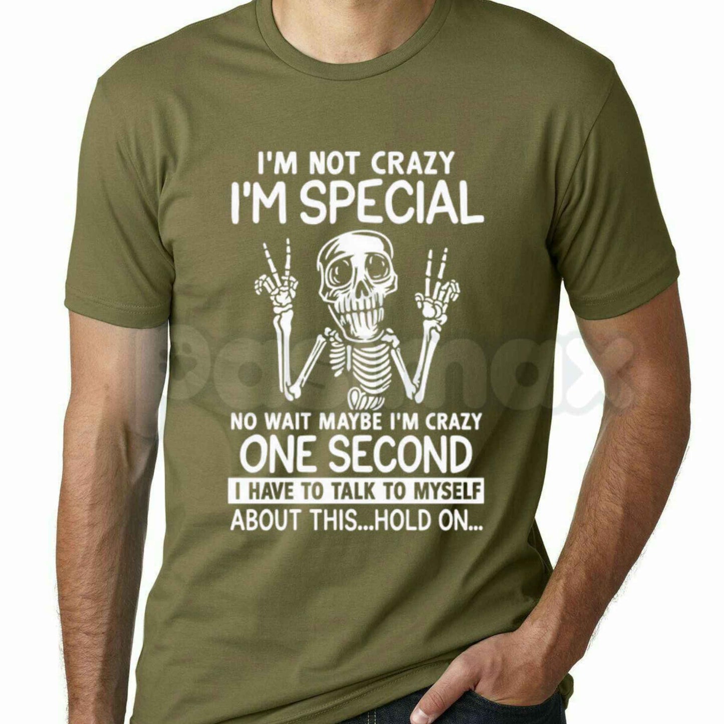I'm Not Crazy I'm Special Skeleton T-Shirt – Funny Sarcastic Humor Unisex Graphic Tee