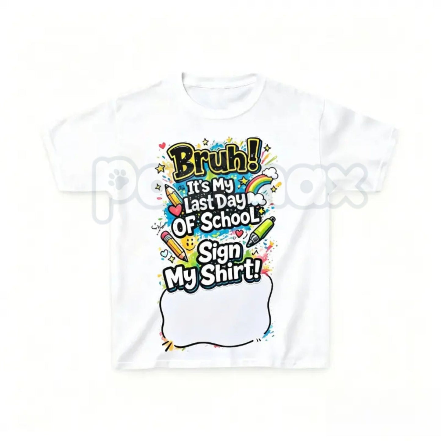 "Sign My Shirt" Last Day of School T-Shirt – Kids Autograph Year-End Tee