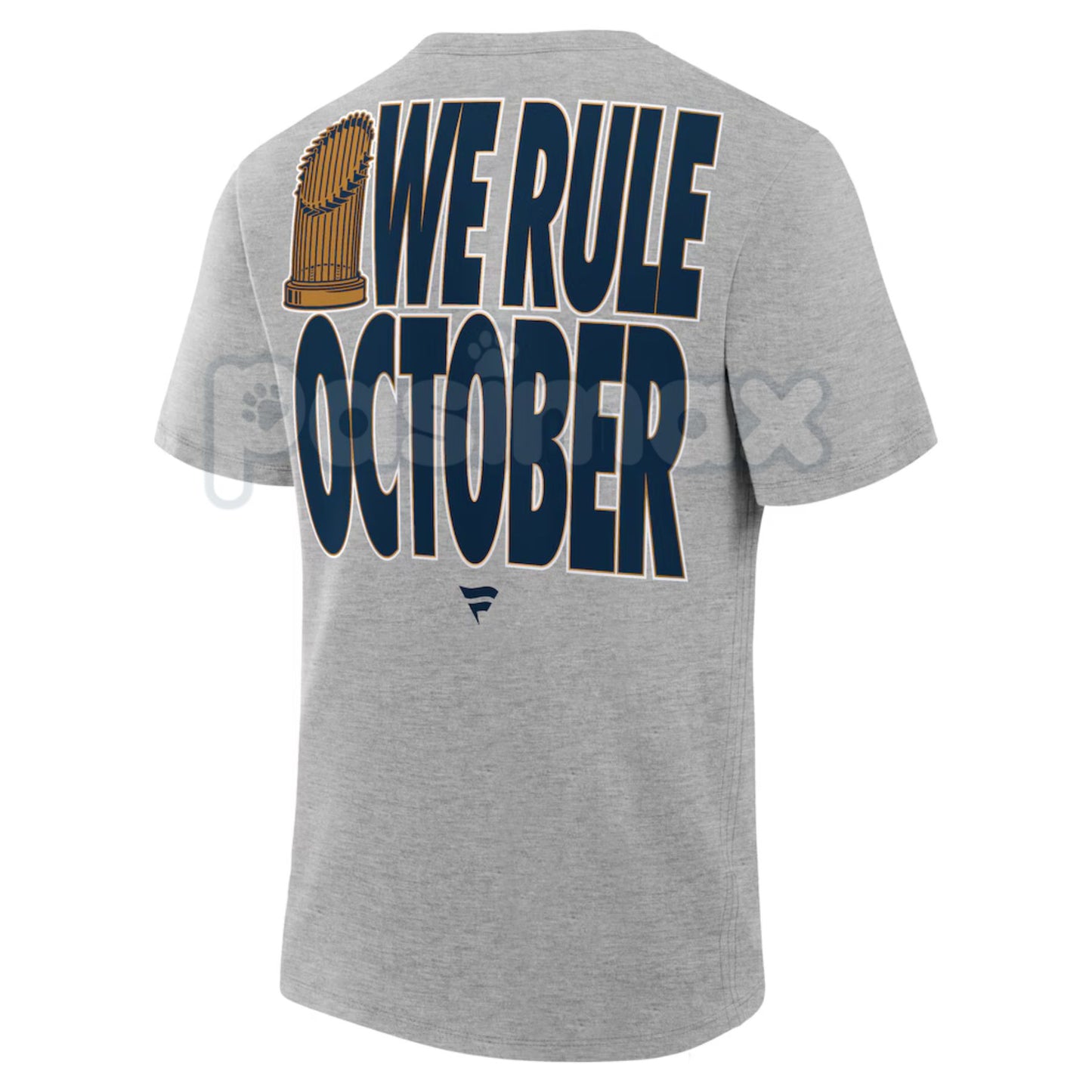 "We Rule October" World Series Champions 2025 T-Shirt - MLB Baseball Title Slogan Tee, Unisex Fan Locker Room Apparel, Championship Victory Gift