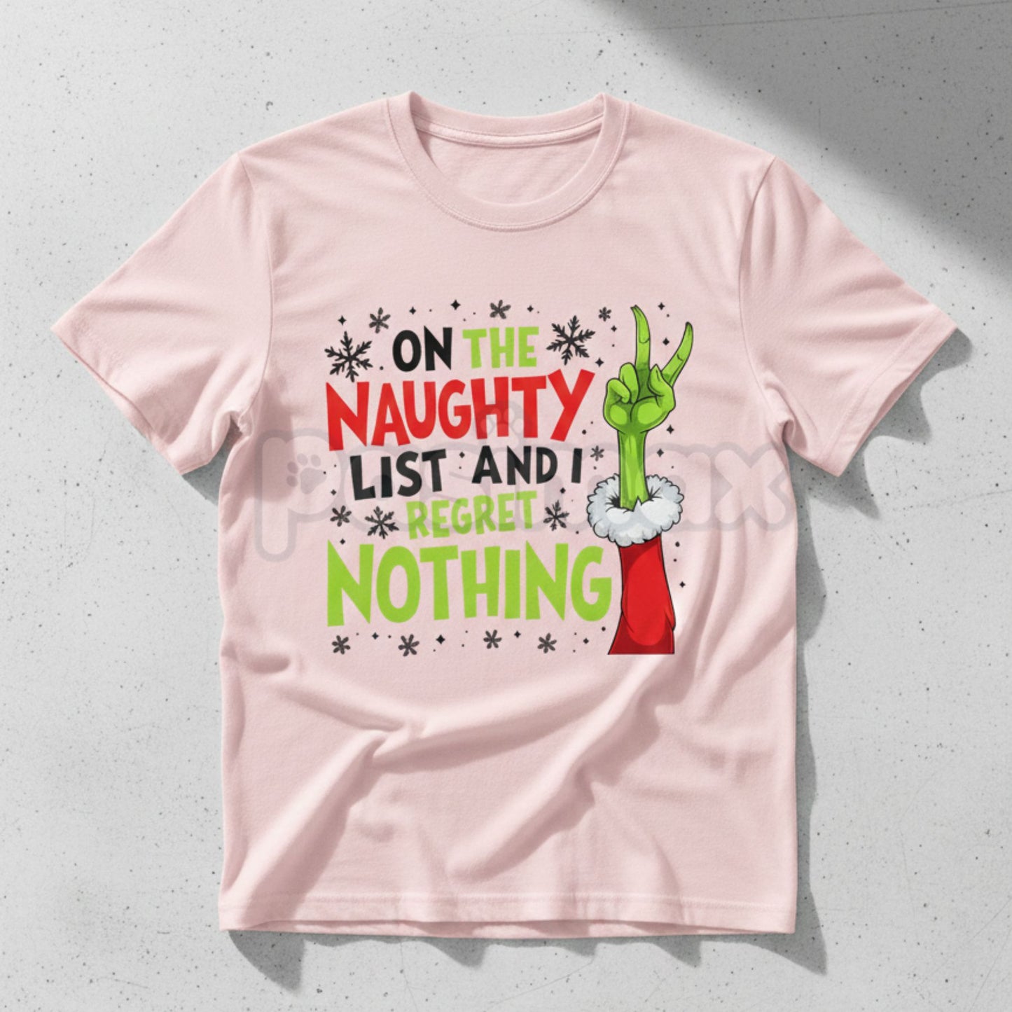 "On The Naughty List And I Regret Nothing" Grinch Christmas Tee - Sassy Holiday Slogan Shirt, Unapologetic Festive Apparel, Funny Adult Christmas Gift