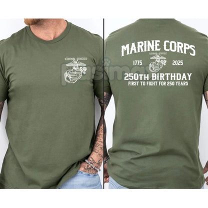 Marines 250th Birthday T-Shirt - First To Fight Anniversary Tee, USMC Two-Sided Graphic Shirt, Commemorative Veteran Gift