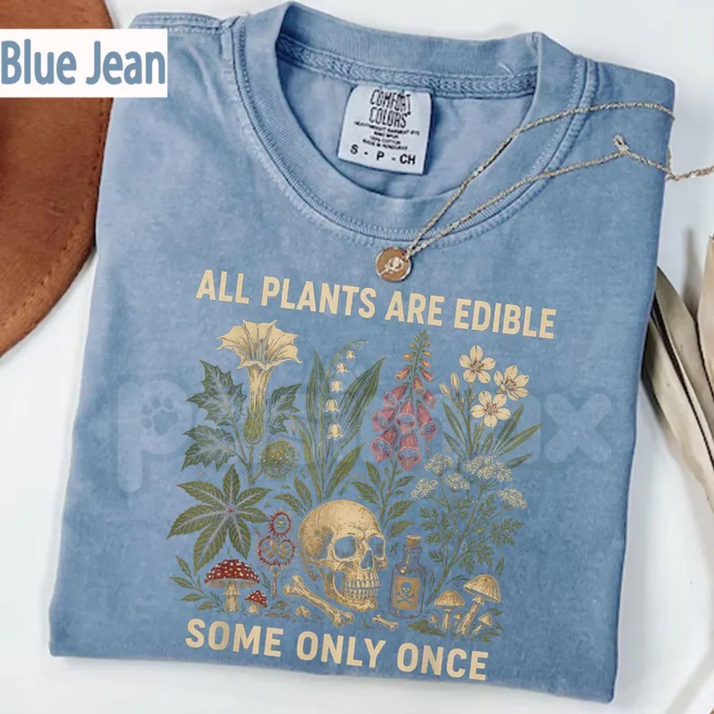 Comfort Colors® "All Plants Are Edible Some Only Once" T-Shirt – Funny Mushroom Foraging Tee, Sarcastic Botanist Graphic Shirt, Dark Humor Cottagecore Gift