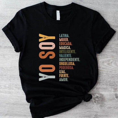 Mujer Latina Power Tee - "Yo Soy" Hispanic Heritage Shirt, Independent Woman Streetwear