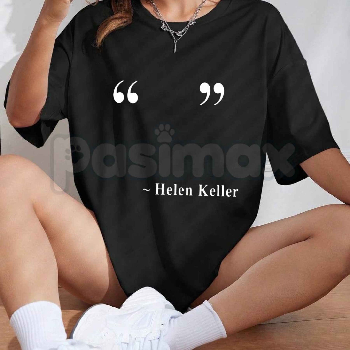 Women's T-Shirt with Helen Keller Quote Graphic – Inspirational Inspirational Unisex Cotton Tee
