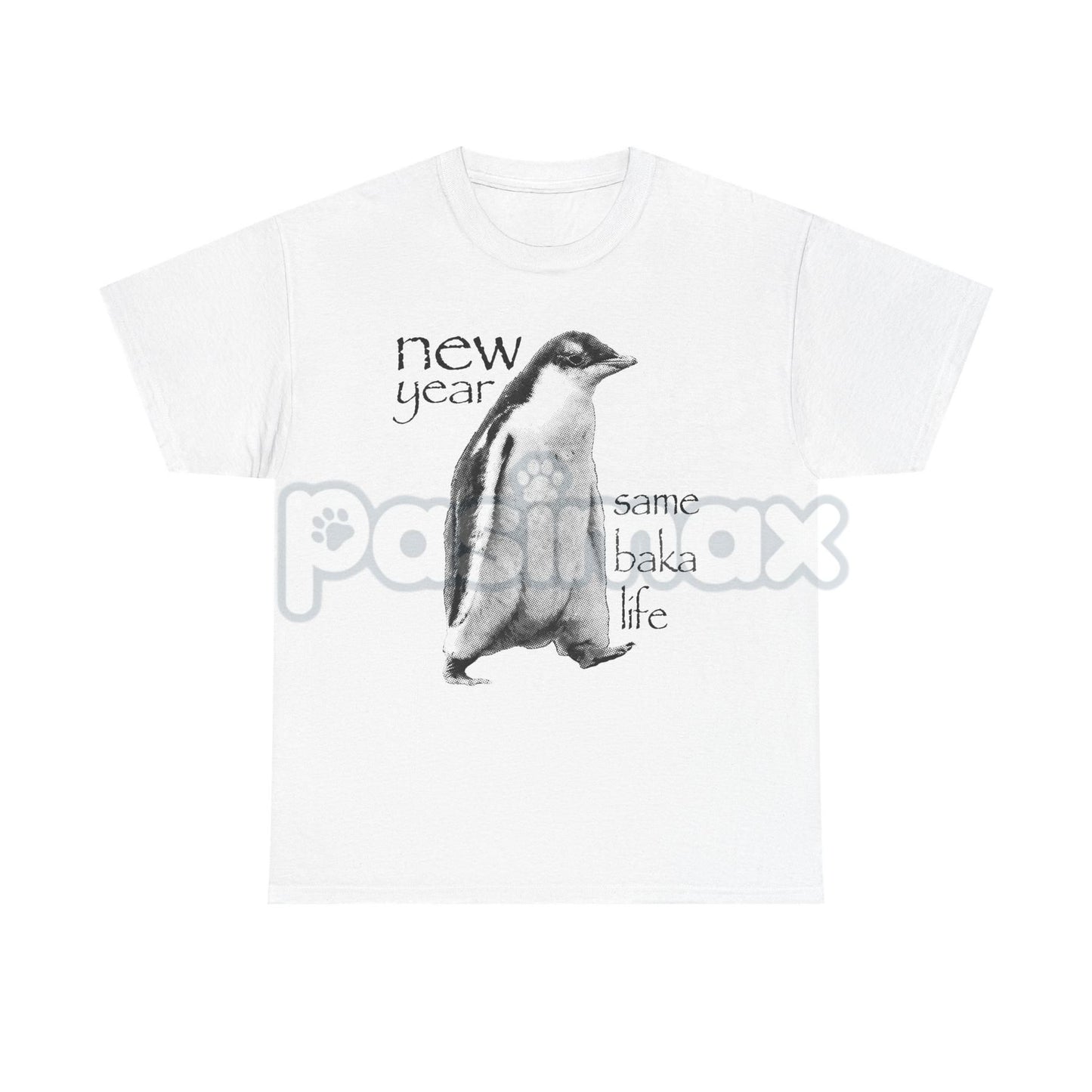 "New Year Same Baka Life" Penguin T-Shirt - Funny Anime Meme Shirt, Ironic New Year Slogan Tee, Weeb Culture Gift